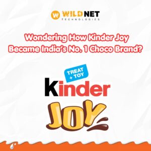 Kinder Joy Marketing Strategy 2025: A Case Study