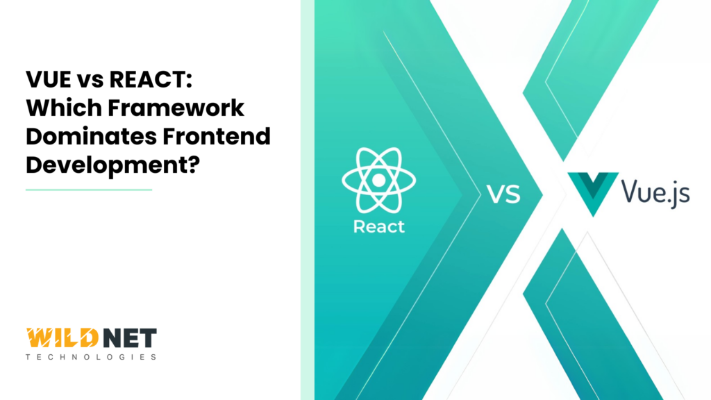 Vue vs React: Which Framework Dominates Frontend Development?